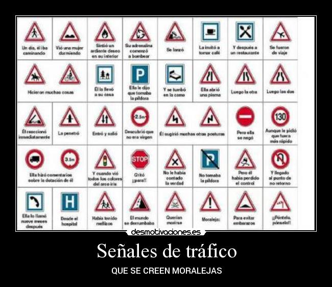 Señales de tráfico - QUE SE CREEN MORALEJAS