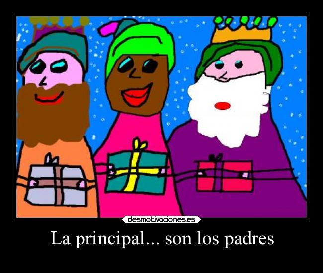 La principal... son los padres - 
