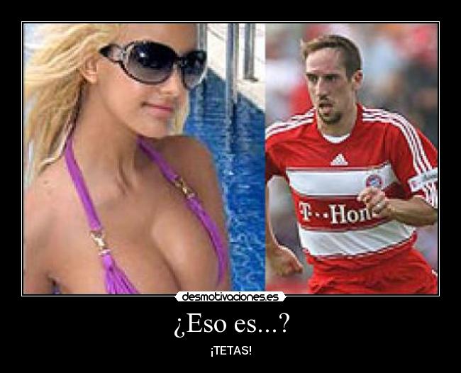 ¿Eso es...? - ¡TETAS!