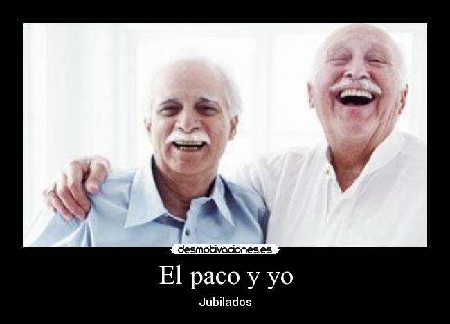 El paco y yo - 