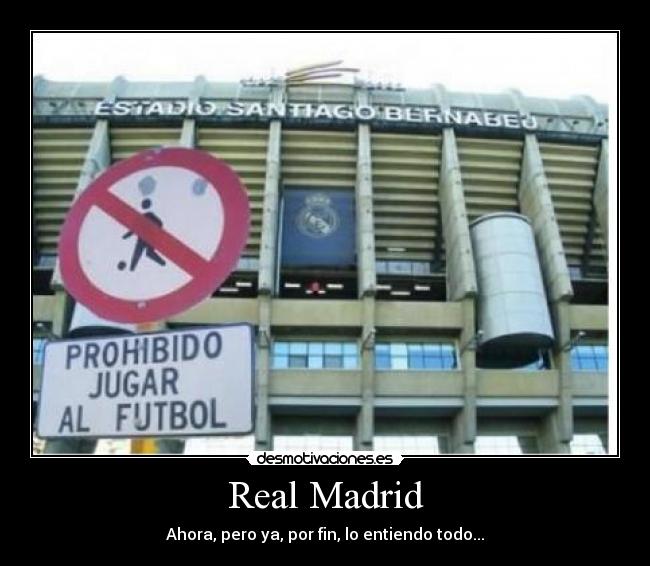 Real Madrid - 