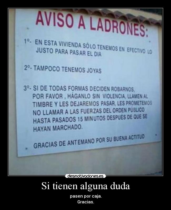 Si tienen alguna duda - 