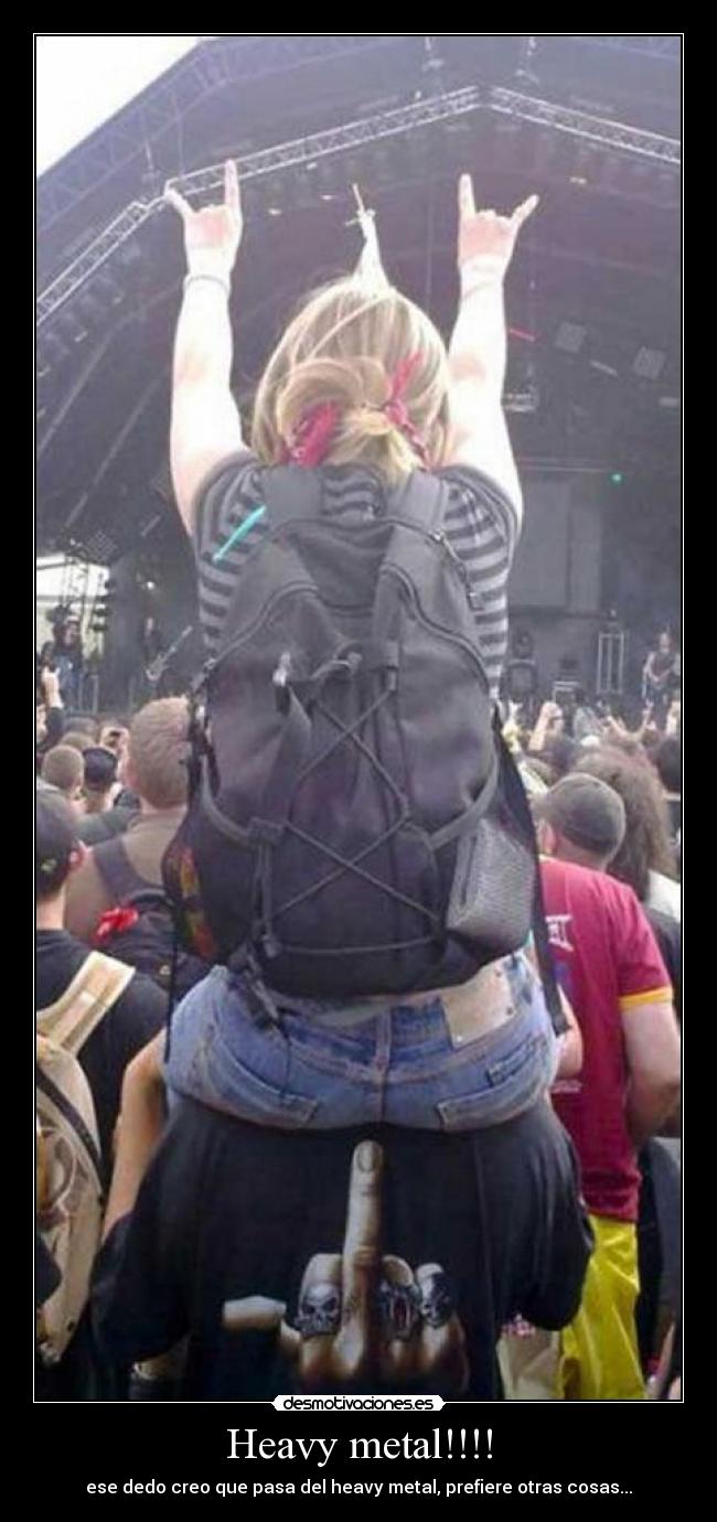 Heavy metal!!!! - 