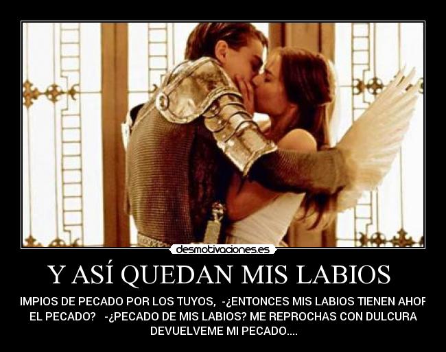 Y ASÍ QUEDAN MIS LABIOS -
