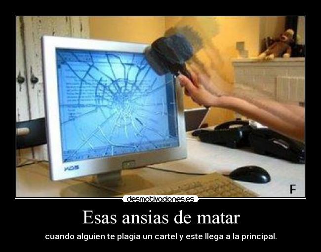 Esas ansias de matar - 