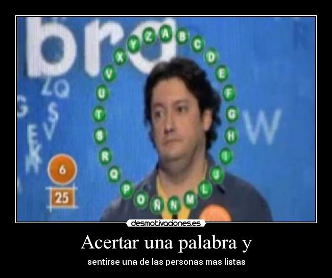 carteles acertar una palabra desmotivaciones