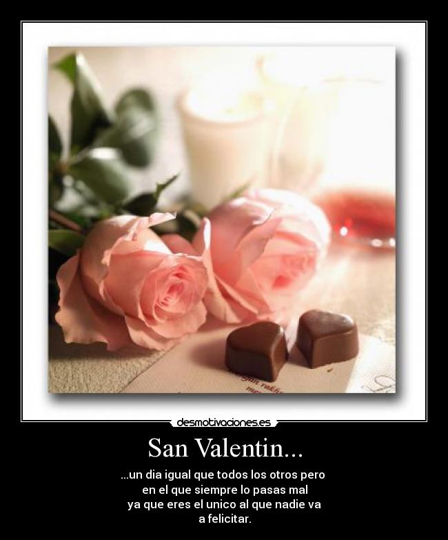 San Valentin... -