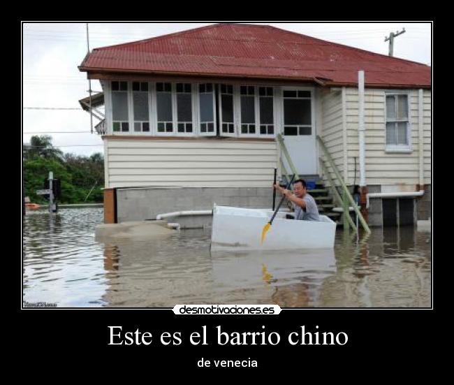 Este es el barrio chino - de venecia