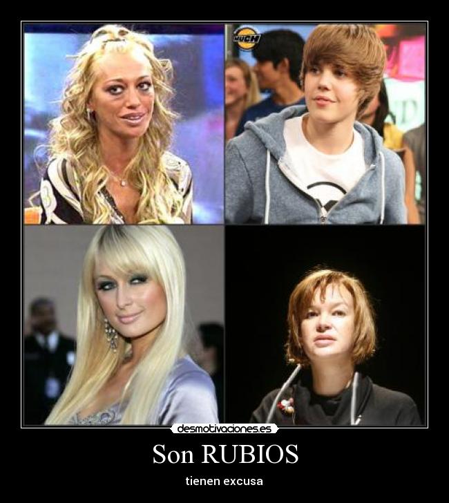 Son RUBIOS -
