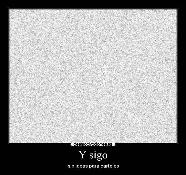 carteles carteles desmotivaciones