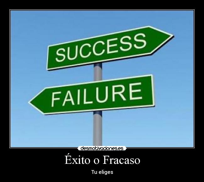 Éxito o Fracaso - 