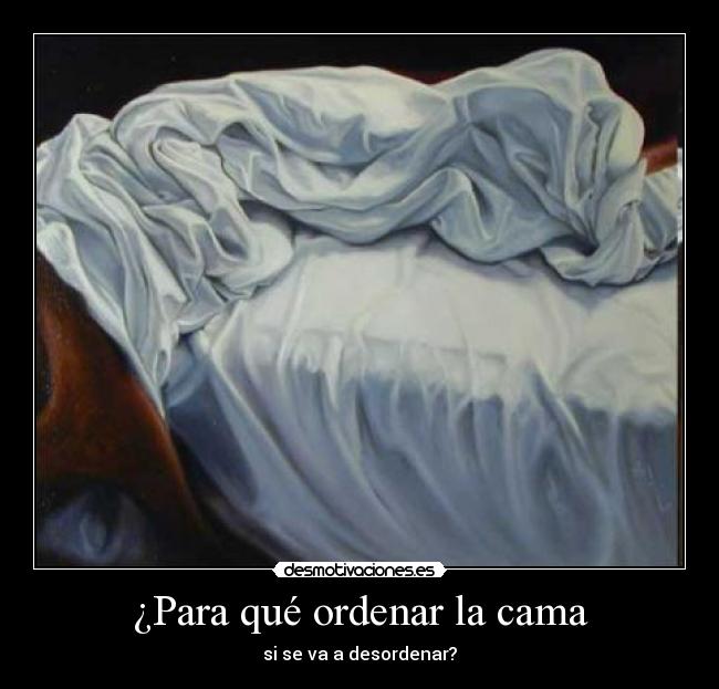 ¿Para qué ordenar la cama -