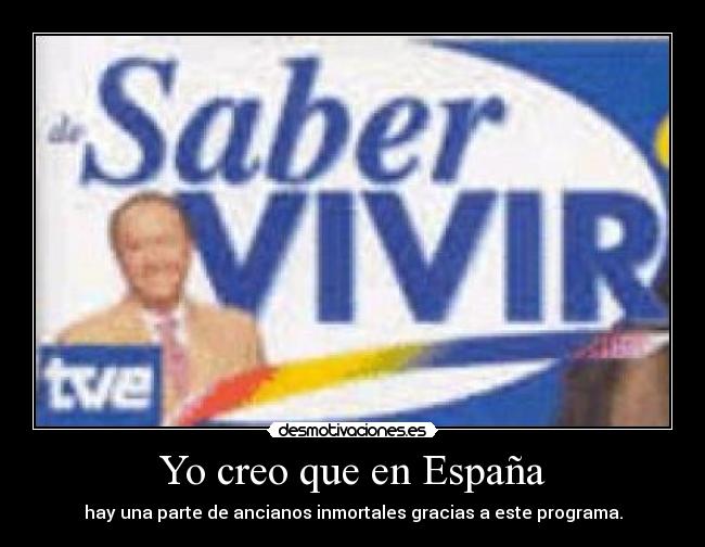 Yo creo que en España - 