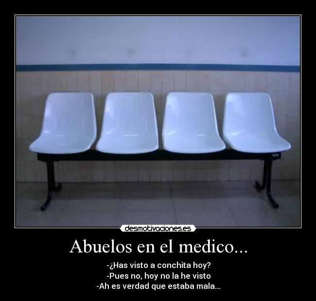 Abuelos en el medico... - 