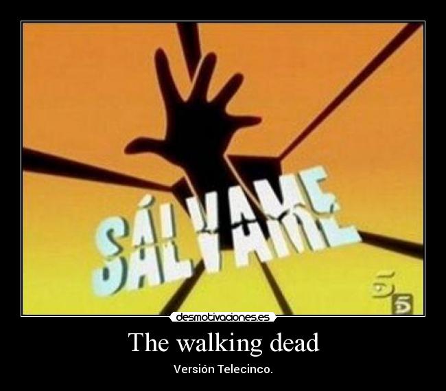 The walking dead - 