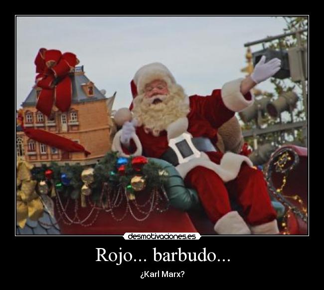 Rojo... barbudo... -