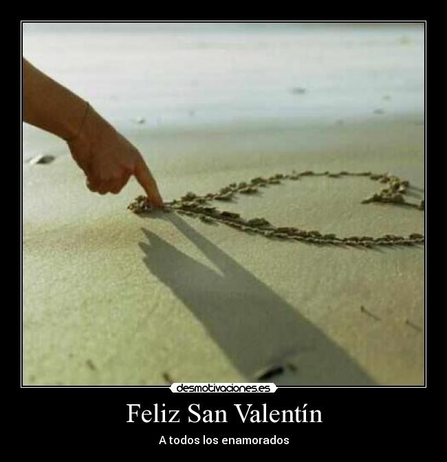 Feliz San Valentín -