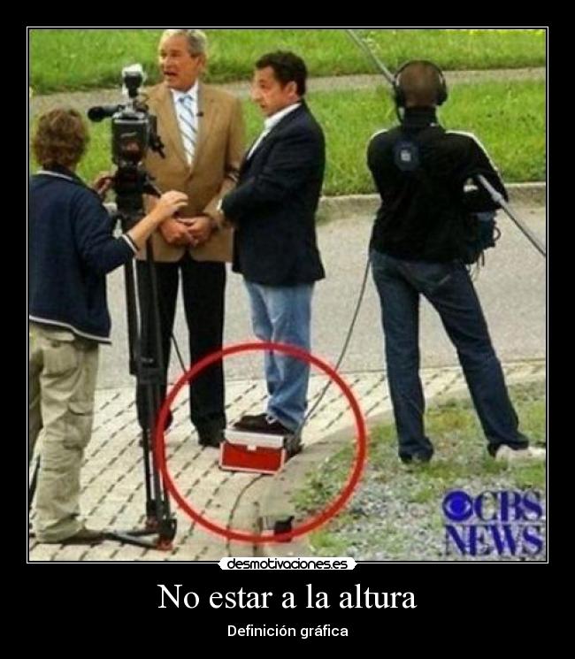 No estar a la altura - Definición gráfica