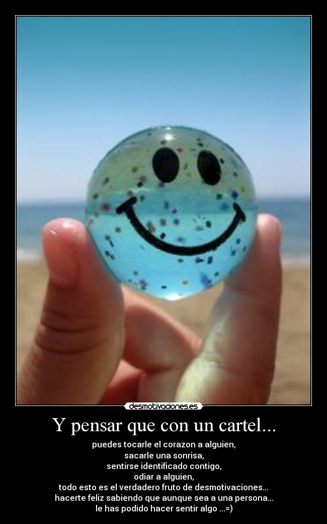 Y pensar que con un cartel... - 