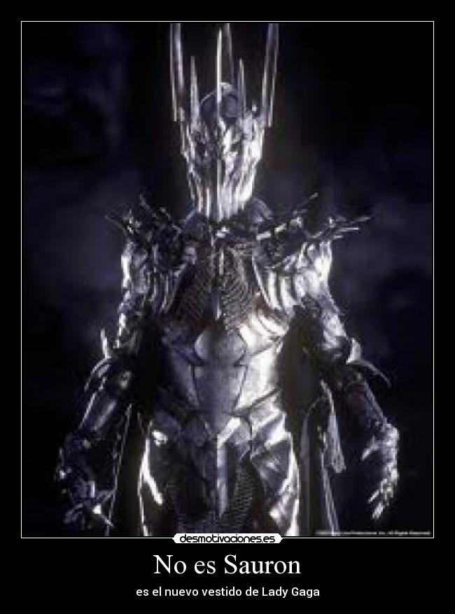 No es Sauron -
