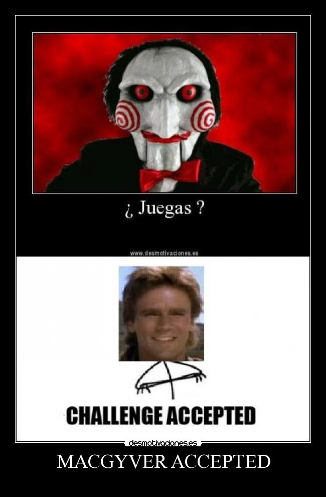 MACGYVER ACCEPTED -