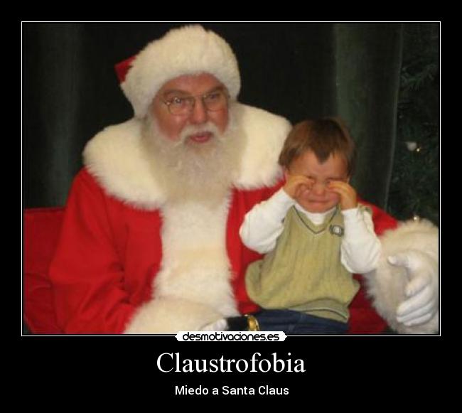 Claustrofobia - Miedo a Santa Claus