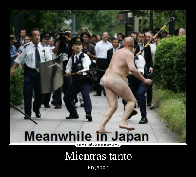 Mientras tanto - En japón