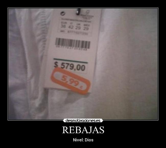 REBAJAS - Nivel: Dios