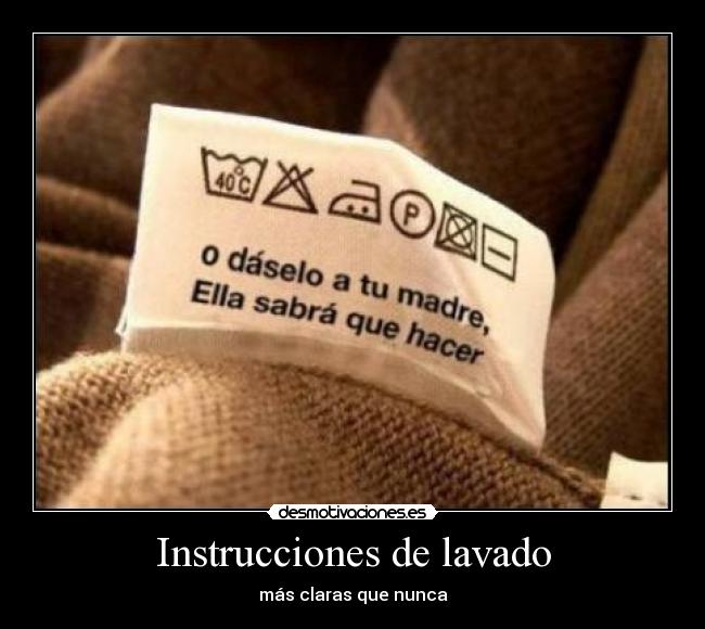 Instrucciones de lavado - más claras que nunca
