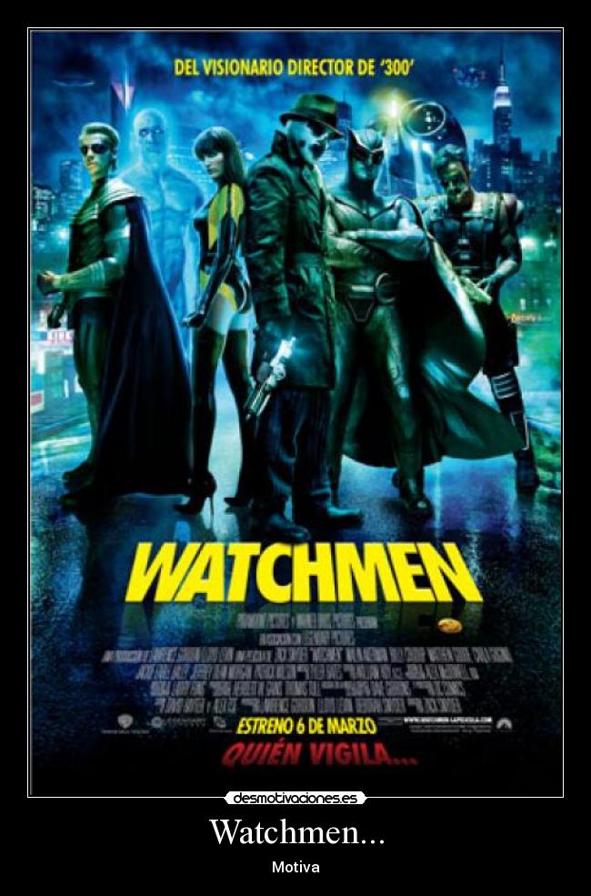Watchmen... - Motiva