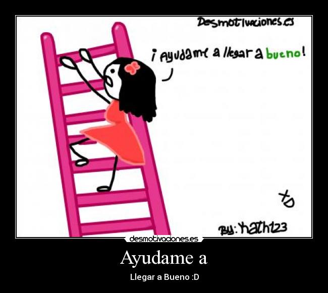 Ayudame a -