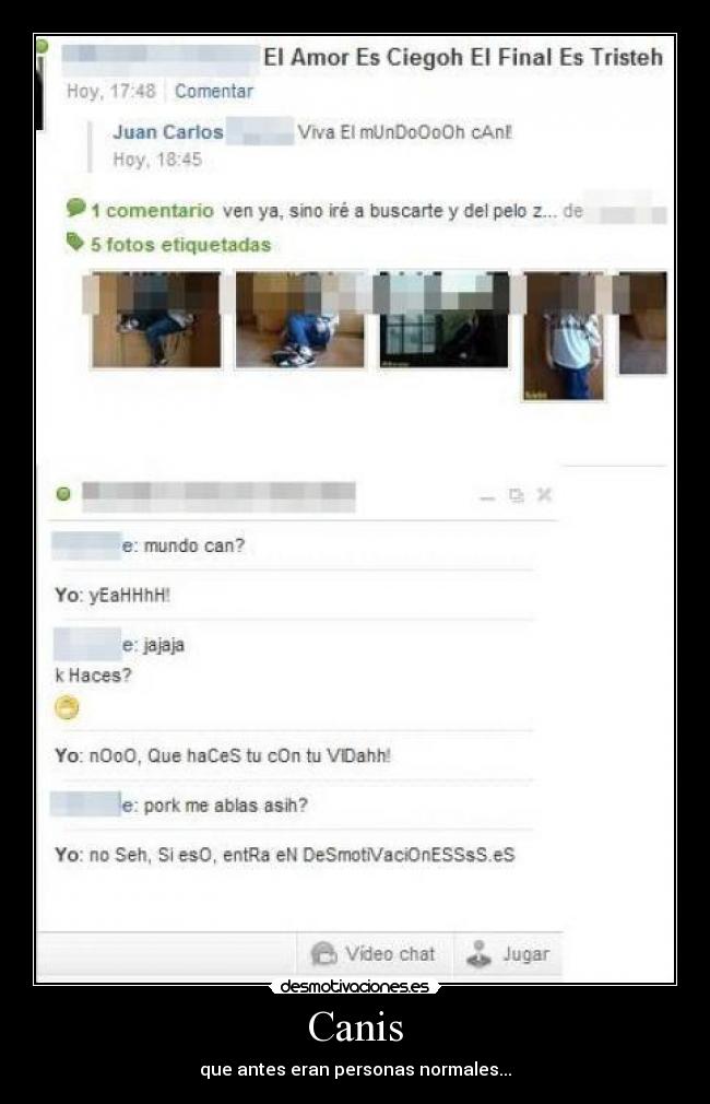 Canis - que antes eran personas normales...