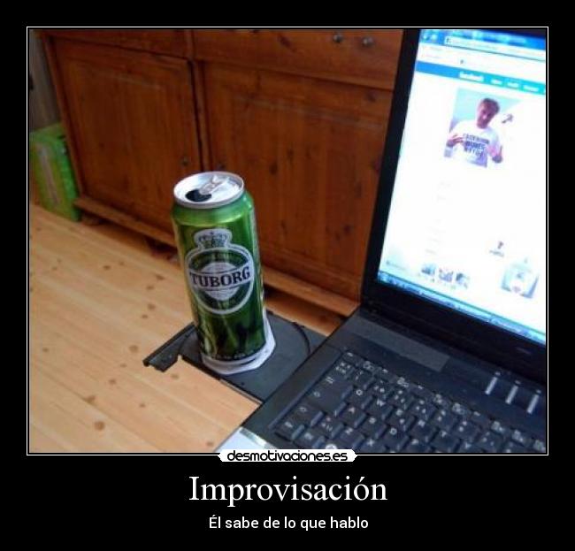 Improvisación - Él sabe de lo que hablo
