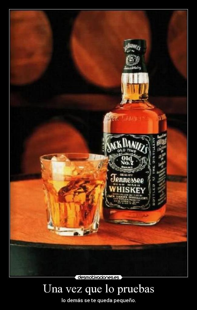 Una vez que lo pruebas -