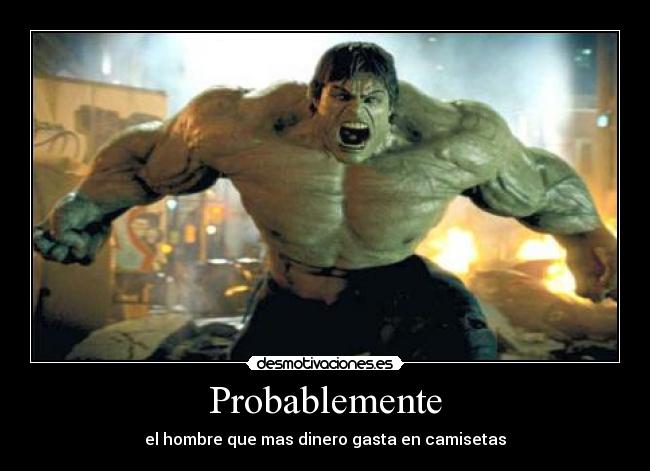 Probablemente - el hombre que mas dinero gasta en camisetas