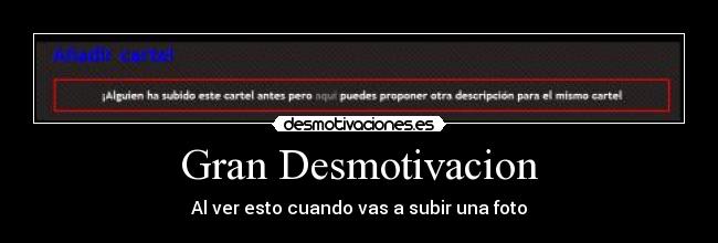 Gran Desmotivacion -
