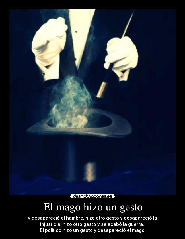 El mago hizo un gesto -