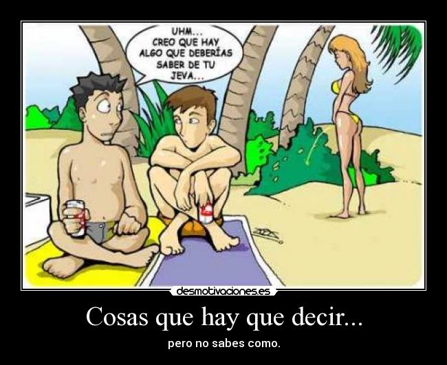 Cosas que hay que decir... - 