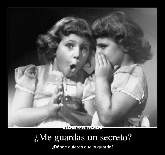 ¿Me guardas un secreto? - 