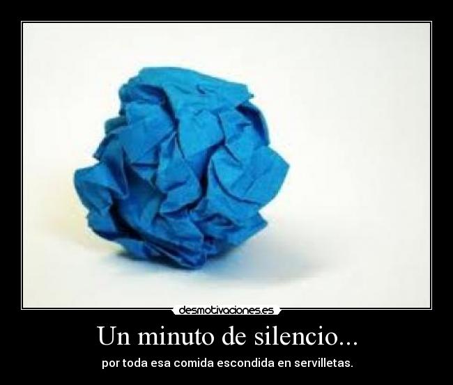 Un minuto de silencio... - 