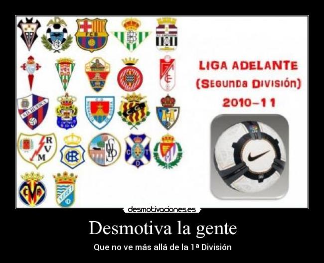 carteles segunda division equipos desmotivaciones