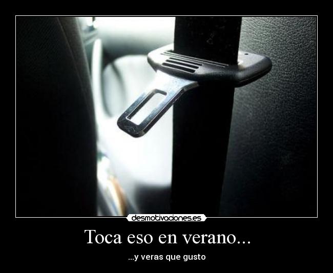 Toca eso en verano... - 