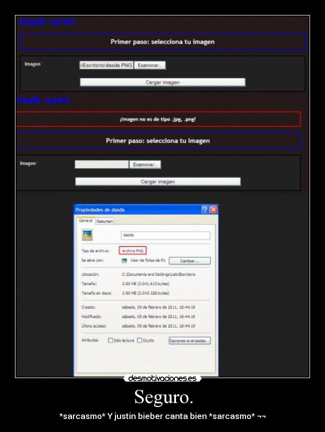Seguro. - *sarcasmo* Y justin bieber canta bien *sarcasmo* ¬¬