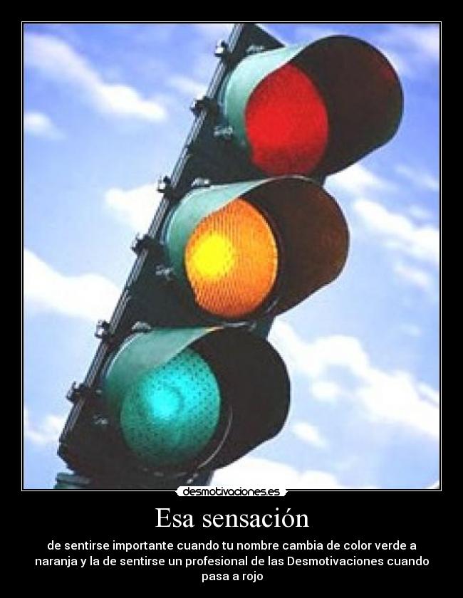 Esa sensación -