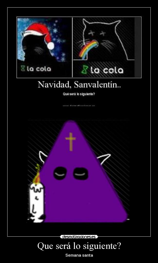 Que será lo siguiente? -