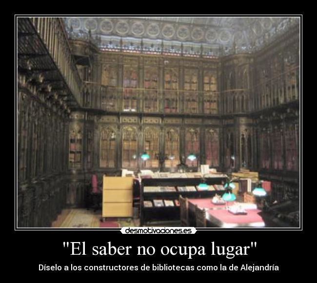 El saber no ocupa lugar -