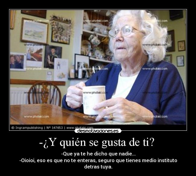 carteles abuelas quientegusta michica desmotivaciones