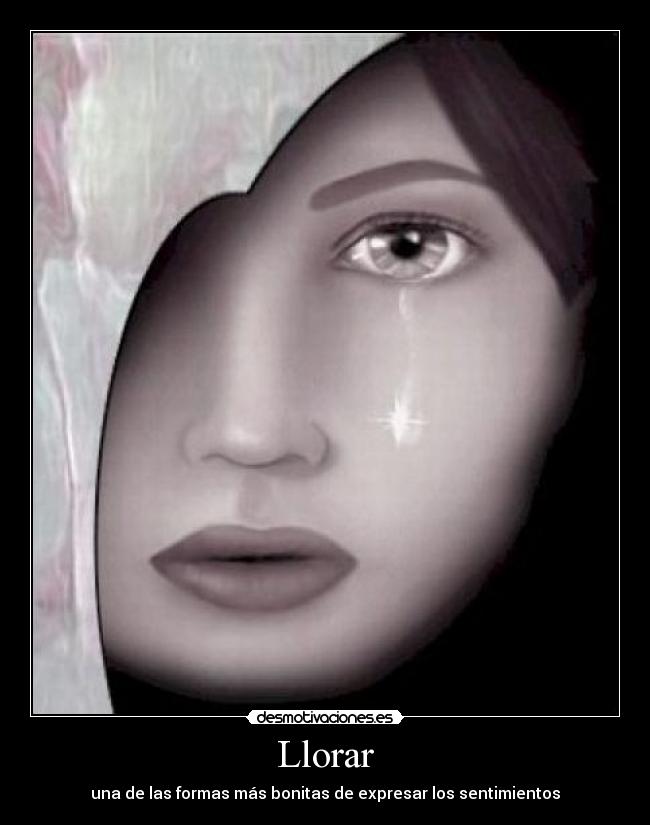 Llorar -