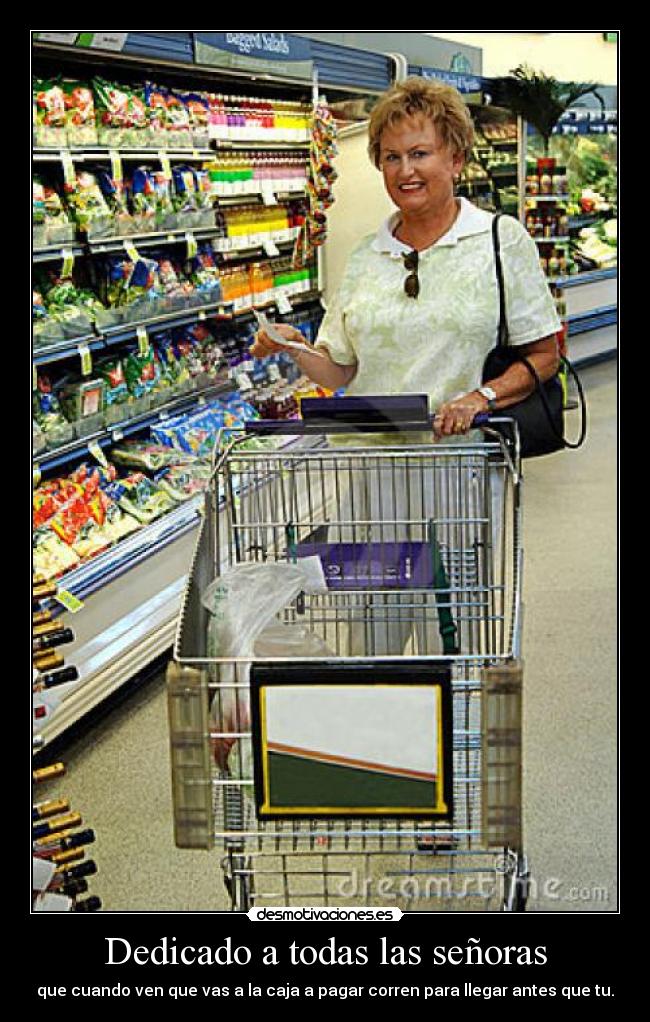 Dedicado a todas las señoras - 