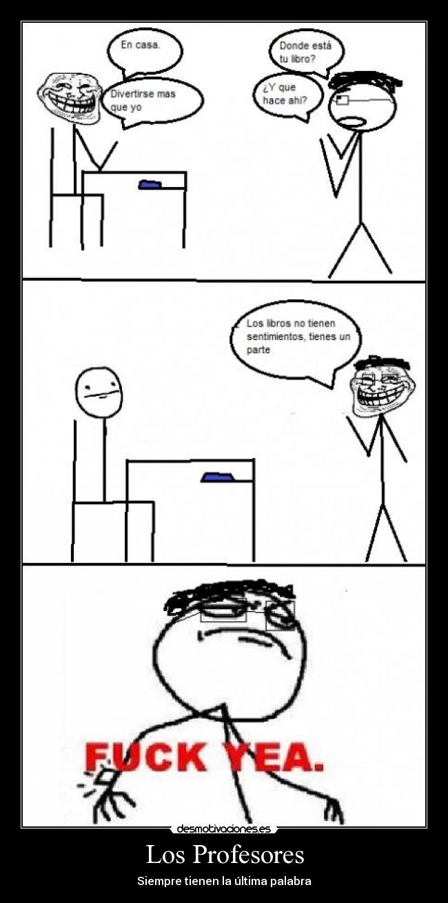 Los Profesores - Siempre tienen la última palabra
